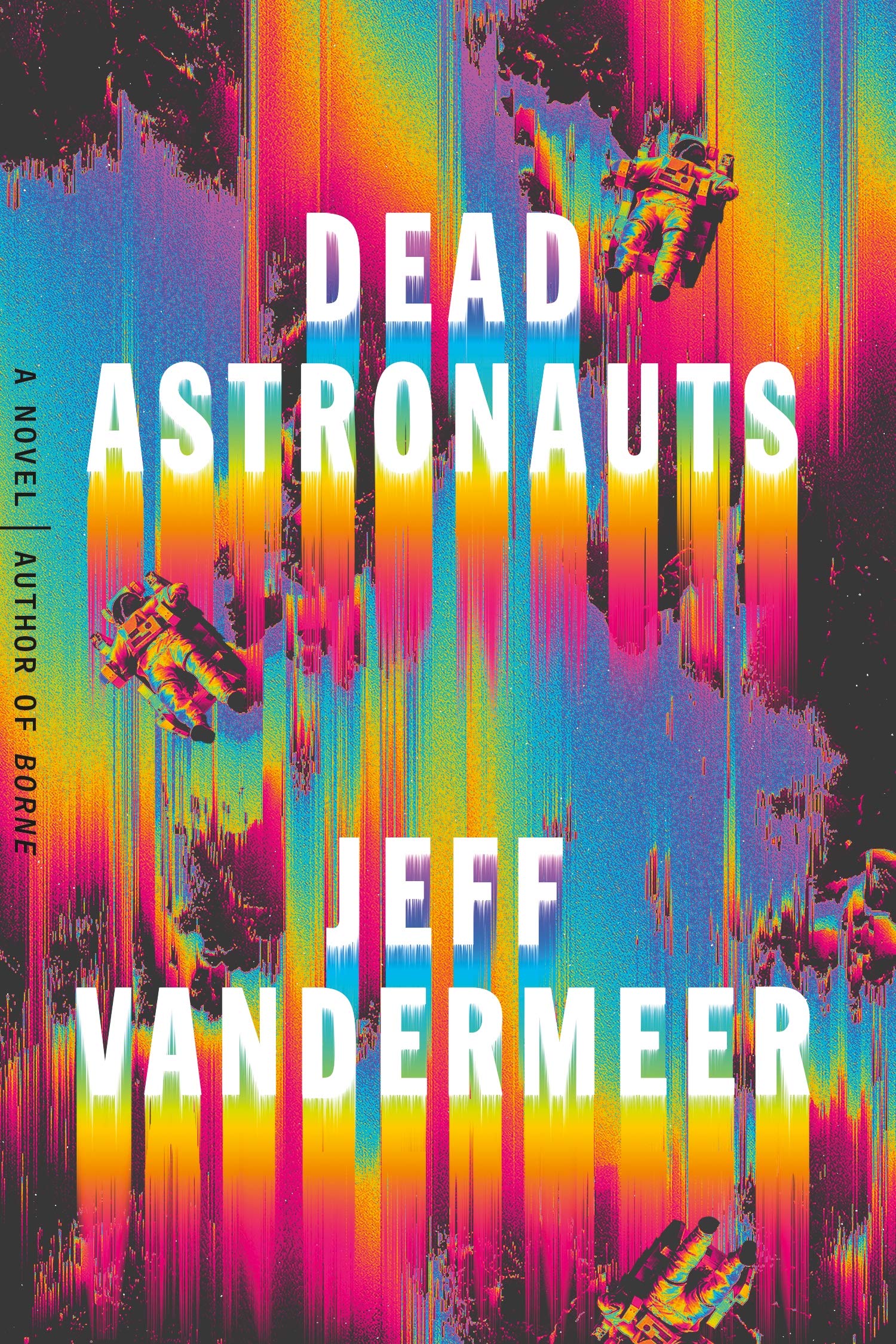 VanderMeer-DeadAstronauts